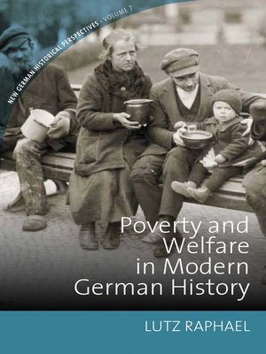 cover image of Poverty and Welfare in Modern German History